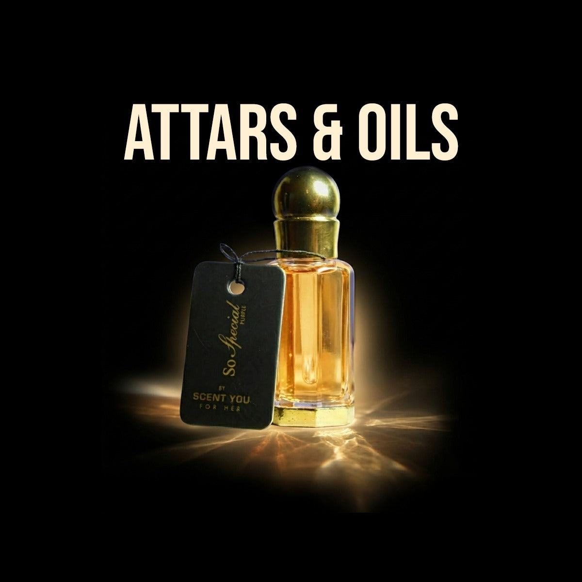 Attars/Oils |  عطر - ScentYou.pk